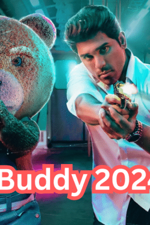 Buddy Movie 2024 Filmyzilla Hdhub4u